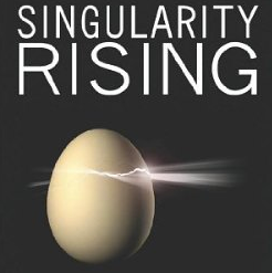 Notes de lecture : Singularity Rising