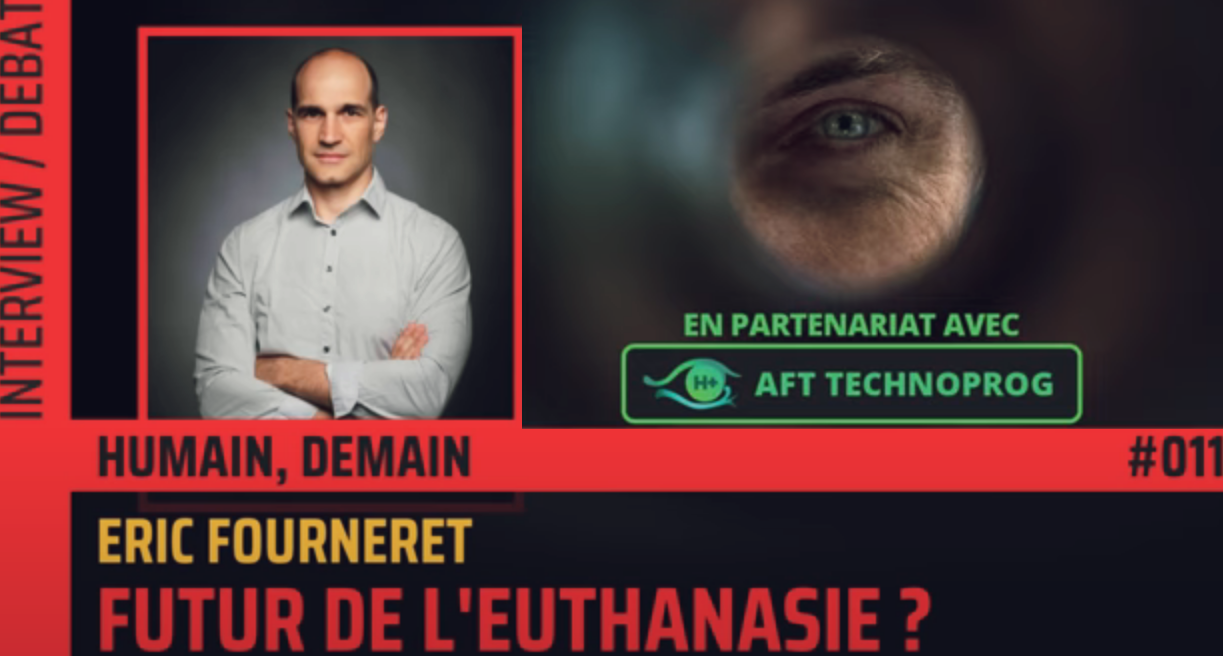 FUTUR DE L’EUTHANASIE – PODCAST :     ERIC FOURNERET, AFT ‖ THE FLARES