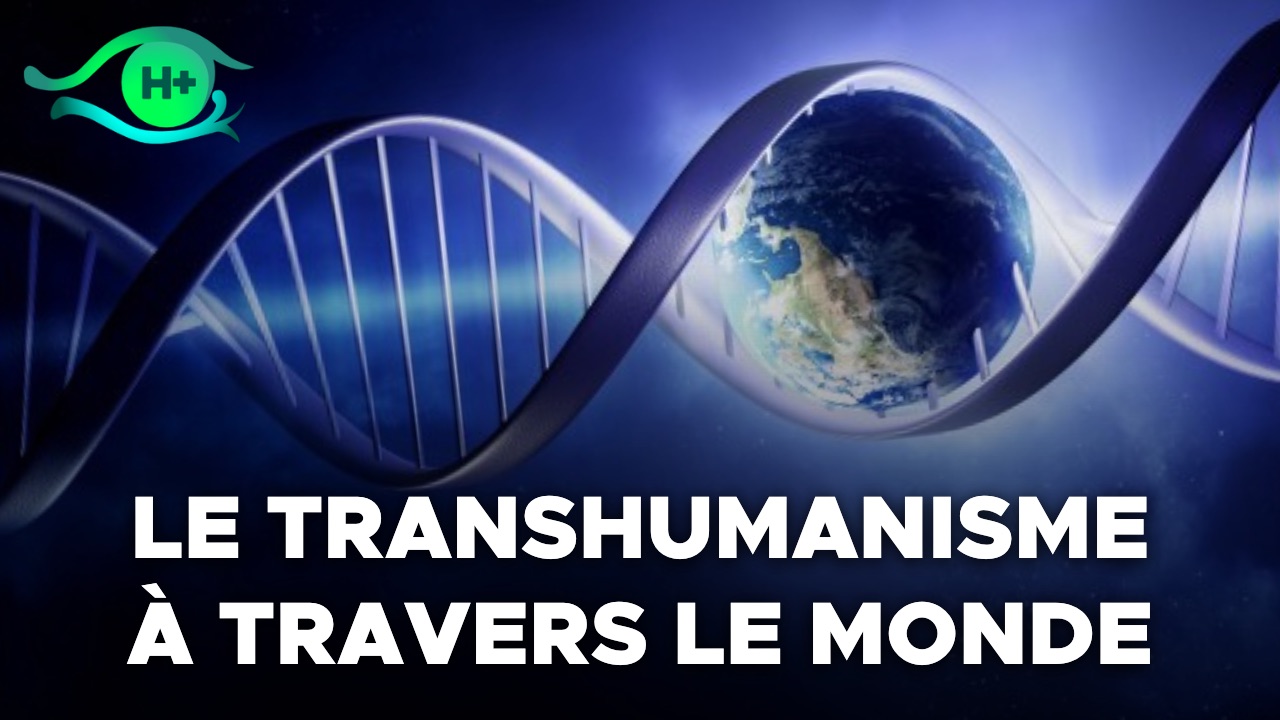 TransVision 2022 : Table ronde sur le transhumanisme à travers le monde