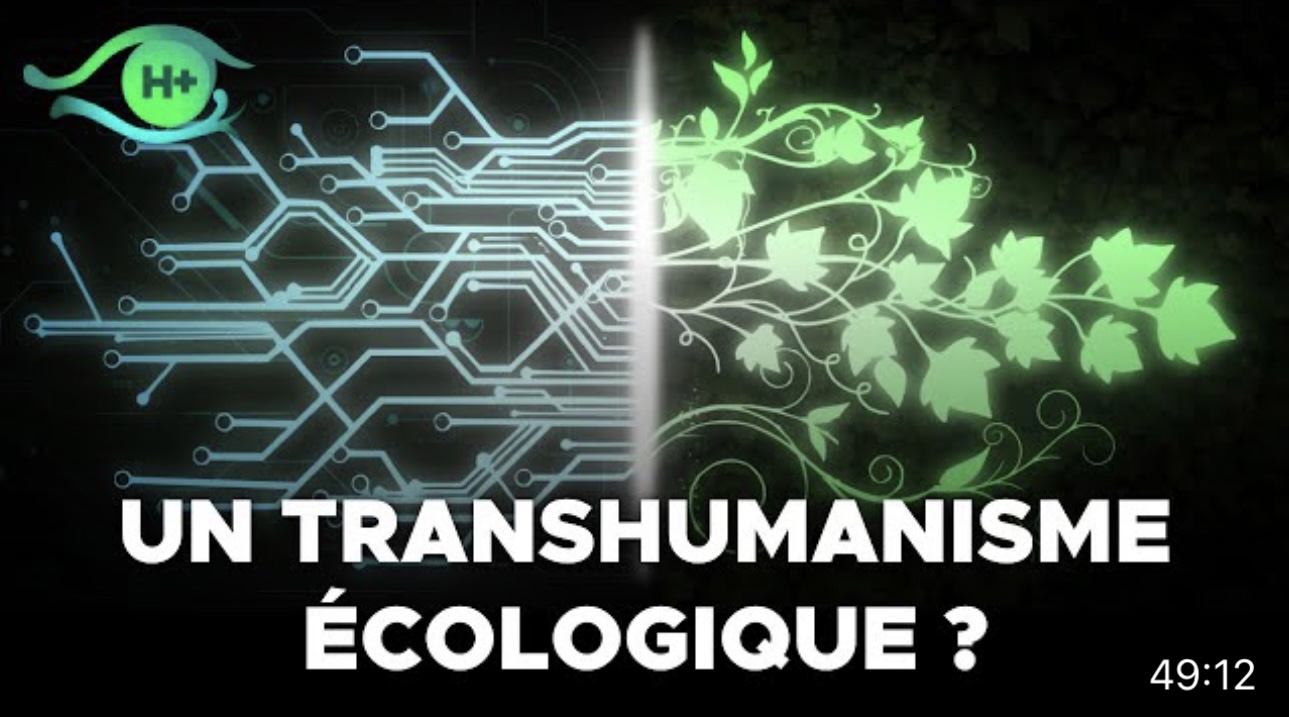 TransVision 2022 : Table ronde sur le transhumanisme écologique