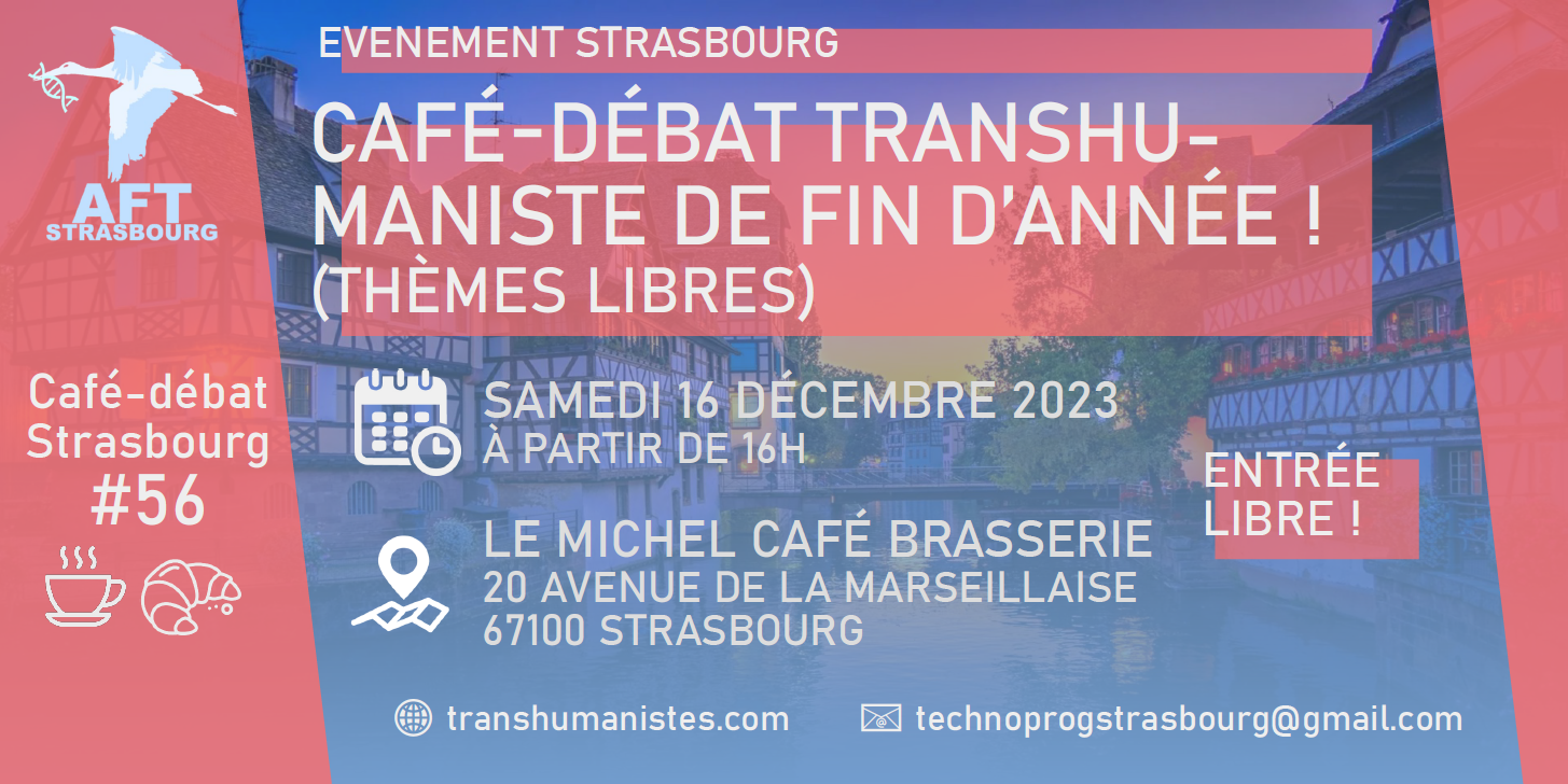 Café-débat #56 à Strasbourg – 16 Décembre 2023 (Thèmes libres !)